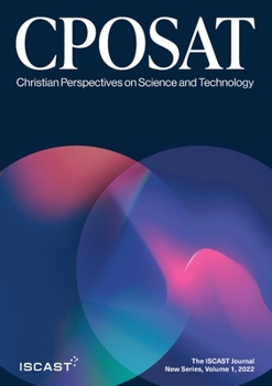 Paperback Christian Perspectives on Science and Technology, New Series, Vol. 1 (2022) Book
