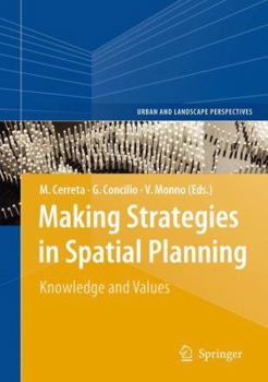 Paperback Making Strategies in Spatial Planning: Knowledge and Values Book
