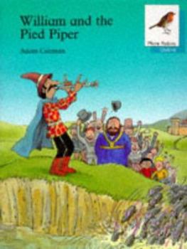 Paperback Oxford Reading Tree: Stage 9: More Robins Storybooks: William and the Pied Piper Book