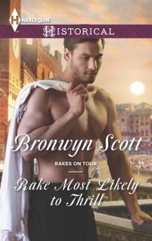 Rake Most Likely to Thrill - Book #2 of the Rakes on Tour 