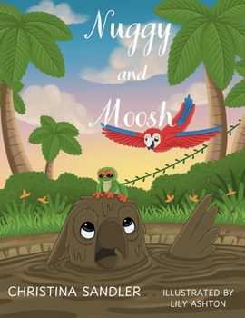 Paperback Nuggy and Moosh Book
