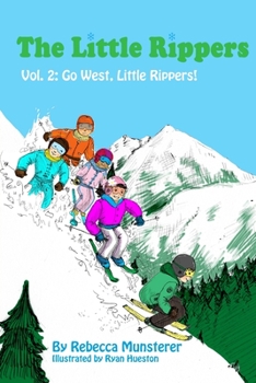 Paperback Go West, Little Rippers! Book