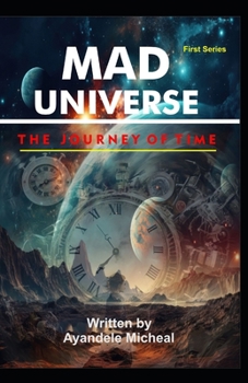 Paperback Mad Universe: Journey of Time. Book