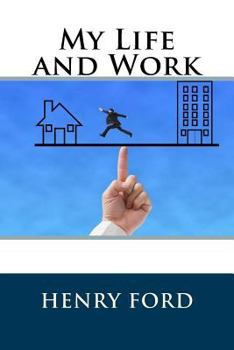 Paperback My Life and Work Book