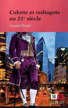 Paperback Culotte et redingote au 21e siècle [French] Book