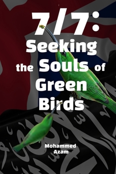 Paperback 7/7: Seeking The Souls Of Green Birds Book