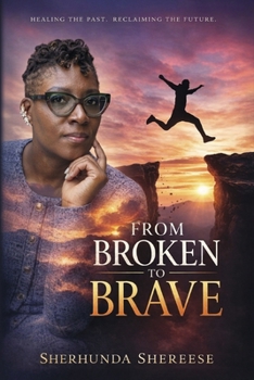 Paperback From Broken to Brave Book