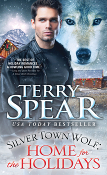 Mass Market Paperback Silver Town Wolf: Home for the Holidays Book