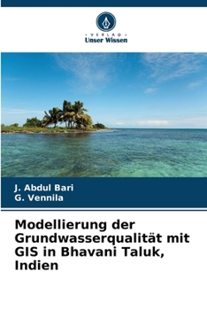 Paperback Modellierung der Grundwasserqualität mit GIS in Bhavani Taluk, Indien [German] Book