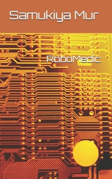 Paperback RoboMedic Book