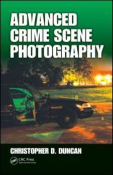 Hardcover Advanced Crime Scene Photography Book