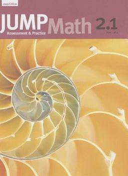 Paperback Jump Math 2.1: Book 2, Part 1 of 2 Book