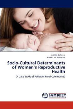 Paperback Socio-Cultural Determinants of Women's Reproductive Health Book