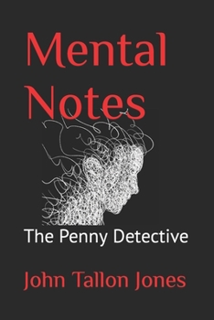 Paperback Mental Notes: The Penny Detective Book