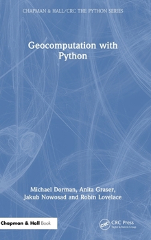 Hardcover Geocomputation with Python Book