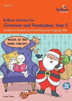 Paperback Brilliant Activities for Grammar and Punctuation, Year 5: Activities for Developing Key Language Skills Book