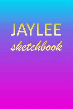 Paperback Jaylee: Sketchbook - Blank Imaginative Sketch Book Paper - Pink Blue Gold Custom Letter J Personalized Cover - Teach & Practic Book