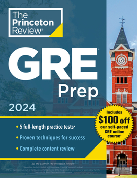 Paperback Princeton Review GRE Prep, 2024: 5 Practice Tests + Review & Techniques + Online Features Book