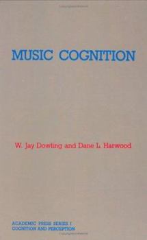 Hardcover Music Cognition (Academic Press Series in Cognition & Perception) Book