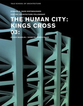 Paperback The Human City: Kings Cross Book