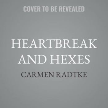 Audio CD Heartbreak and Hexes: A Cozy Midlife Witch Paranormal Mystery Book