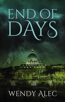 End of Days - Book #5 of the Chronicles of Brothers