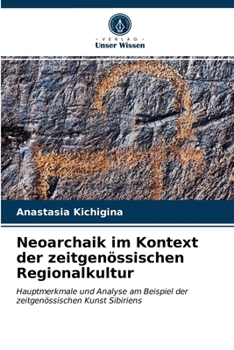 Paperback Neoarchaik im Kontext der zeitgenössischen Regionalkultur [German] Book