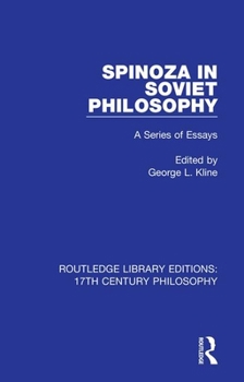 Hardcover Spinoza in Soviet Philosophy: A Series of Essays Book