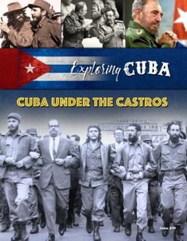 Cuba Under the Castros - Book  of the Exploring Cuba