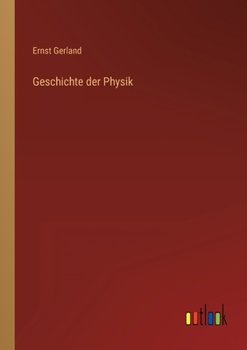 Paperback Geschichte der Physik [German] Book