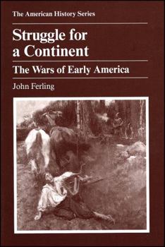Paperback Struggle for a Continent: The Wars of Early America Book