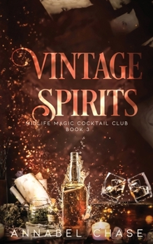 Paperback Vintage Spirits: A Paranormal Women's Fiction Novel Book