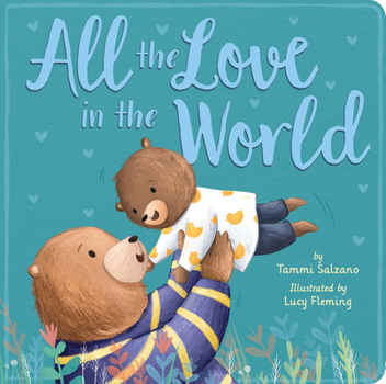 Board book All the Love in the World Book