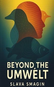 Paperback Beyond the Umwëlt Book
