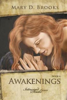 Awakenings - Book #4 of the Intertwined Souls