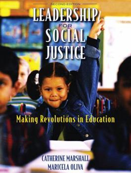 Paperback Leadership for Social Justice: Making Revolutions in Education Book
