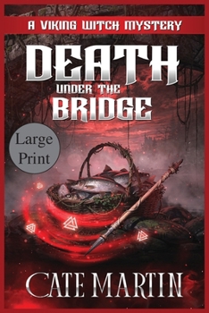 Paperback Death under the Bridge: A Viking Witch Mystery [Large Print] Book