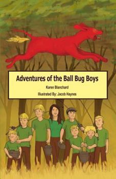 Paperback Adventures of the Ball Bug Boys Book