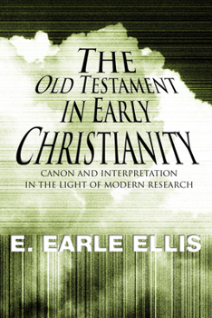 Paperback The Old Testament in Early Christianity Book