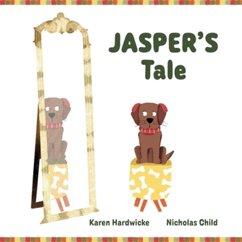 Paperback JASPER'S Tale: how one cheeky puppy discovers that he likes his hearing aids after all Book