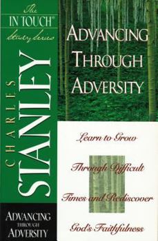 Paperback Advancing Through Adversity (In Touch Study Series) Book