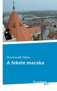 Paperback A fekete macska [Hungarian] Book