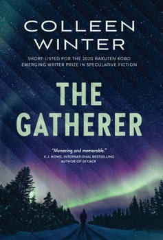 The Gatherer - Book #1 of the Gatherer