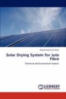 Paperback Solar Drying System for Jute Fibre Book