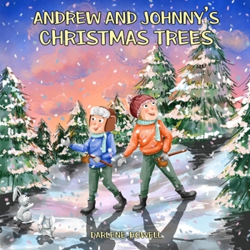 Paperback Andrew and Johnny's Christmas Trees Book