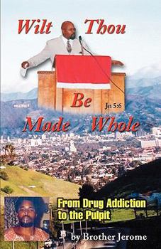 Paperback Wilt Thou Be Made Whole Book