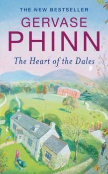 The Heart of the Dales - Book #5 of the Dales Series