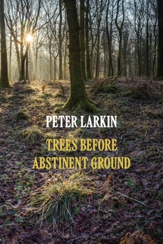 Paperback Trees Before Abstinent Ground Book