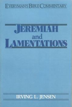 Paperback Jeremiah & Lamentations- Everyman's Bible Commentary Book