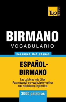 Paperback Vocabulario Español-Birmano - 3000 palabras más usadas [Spanish] Book